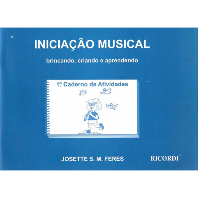 MÉTODO INICIAÇÃO MUSICAL RICORDI